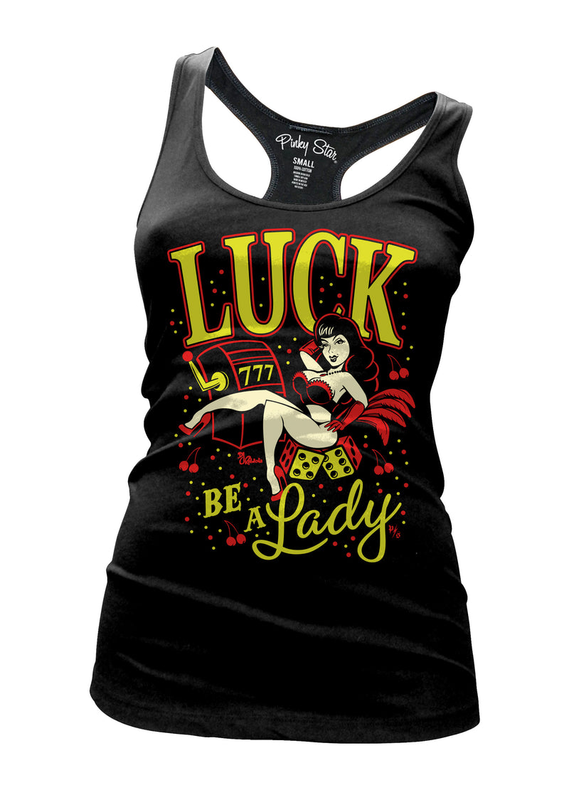 luck be a lady racerback tank by pinky star