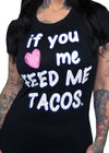 if you love me feed me tacos - pinky star